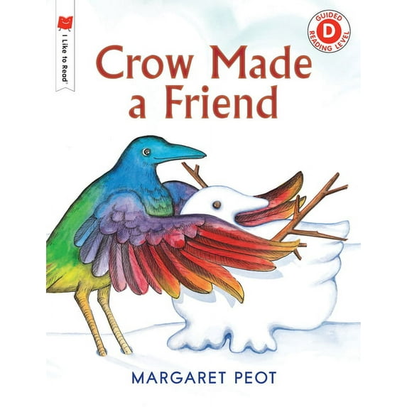 I Like to Read Crow Made a Friend, (Paperback)