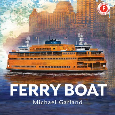 I Like to Read: Ferry Boat (Paperback)