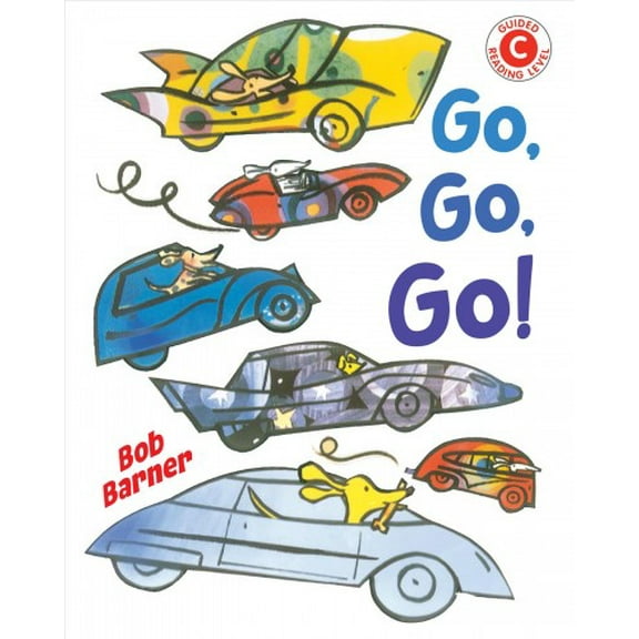 I Like to Read: Go, Go, Go (Paperback)