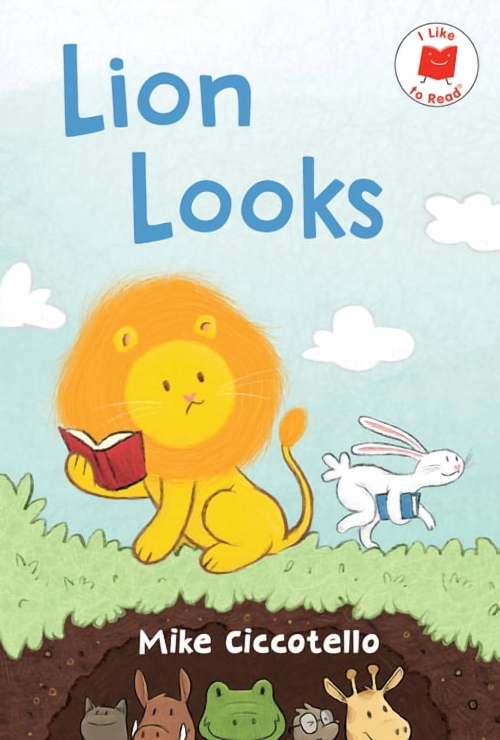 I Like to Read Lion Looks, (Hardcover)