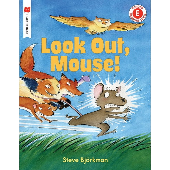 I Like to Read Look Out, Mouse!, (Paperback)
