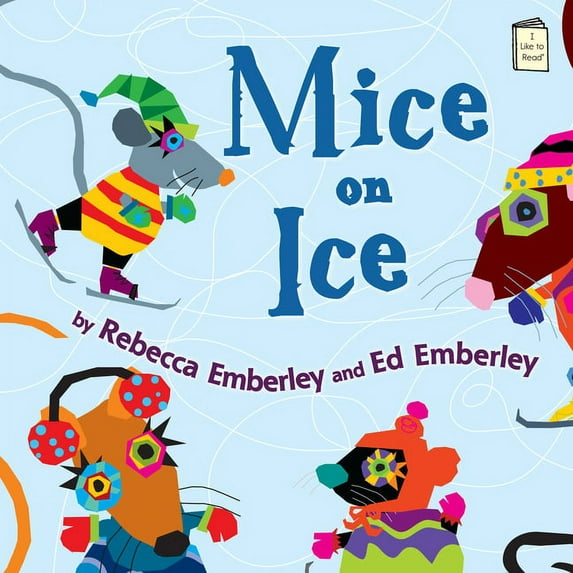 I Like to Read: Mice on Ice (Paperback)