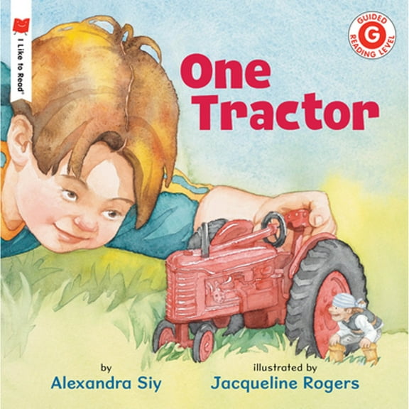 I Like to Read: One Tractor (Paperback)