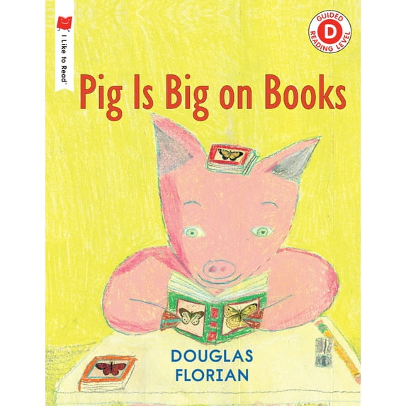 Pre-Owned Pig Is Big on Books (Paperback) 0823434249 9780823434244