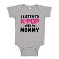 thumbnail image 1 of I Listen To K-Pop With My Mommy Baby Bodysuit One Piece NB Athletic Heather, 1 of 3