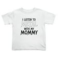 thumbnail image 1 of I Listen to Metal with My Mommy Funny Toddler T Shirts for Boys Girls (White, Youth XL), 1 of 5