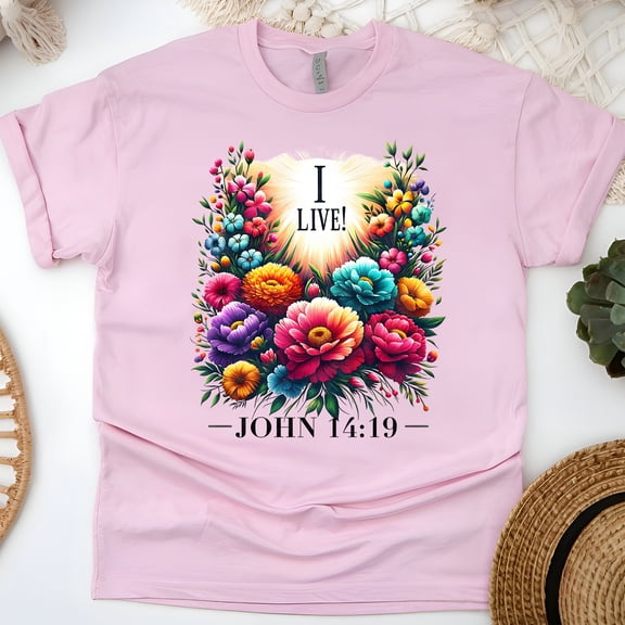 I Live John 14:19 Bible Verse Christian Graphic T-Shirt, Light Pink, Size M
