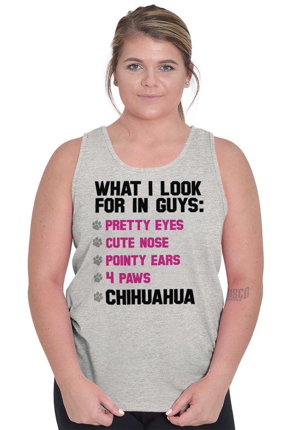 I Look For In Guys Chihuahua Lover Tank Top Tee Shirt Women Brisco Brands S