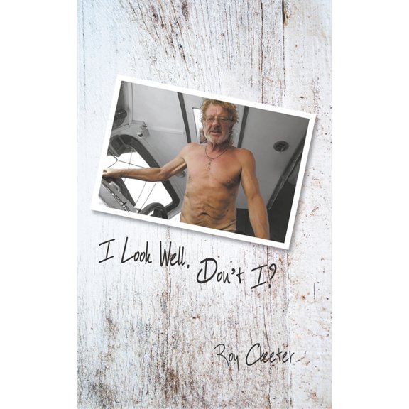 I Look Well, Don't I?, (Paperback)