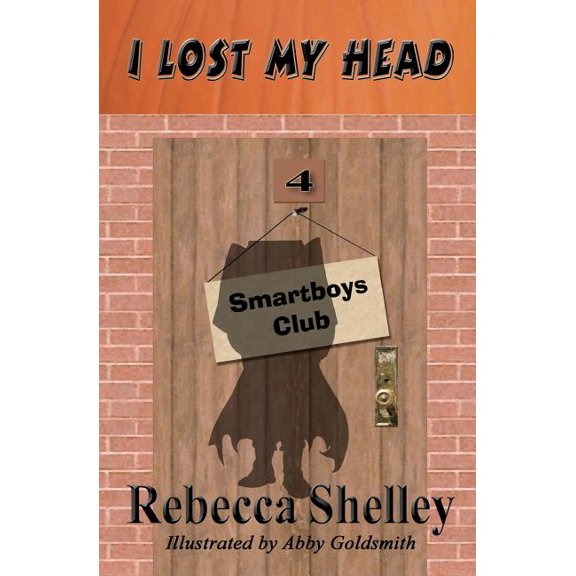 I Lost My Head : Smartboys Club Book 4 (Paperback)
