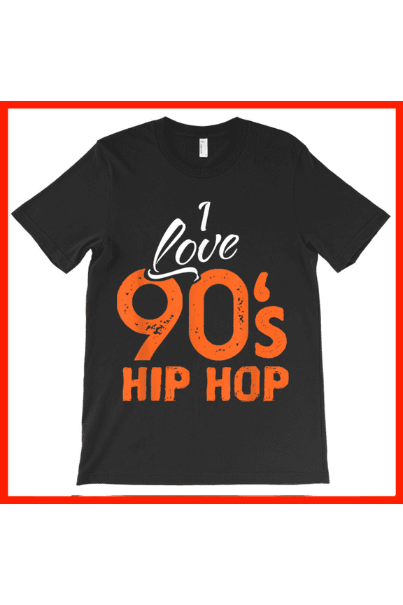 I Love 90's Hip Hop T-Shirt - Retro 90s Music Tee, Vintage Hip Hop Fan Gift AH5093, Premium for Unisex - Extended Sizes Up to 5XL