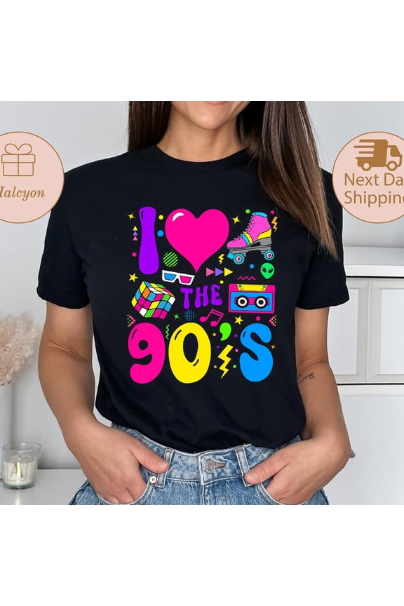 With I Love The 90S T-Shirt, Nineties Shirt, 90S Birthday Party Favors, Retro 90S Outfit, 90S Party Tee, 90S Theme Clothes, 1990S Shirt S-5XL Birthday Gifts; For Men & Women