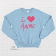 thumbnail image 1 of I Love ANIME Crewneck Sweatshirt by Gesshoku - Geeky Gift Soft Fleece Sweater, 1 of 5