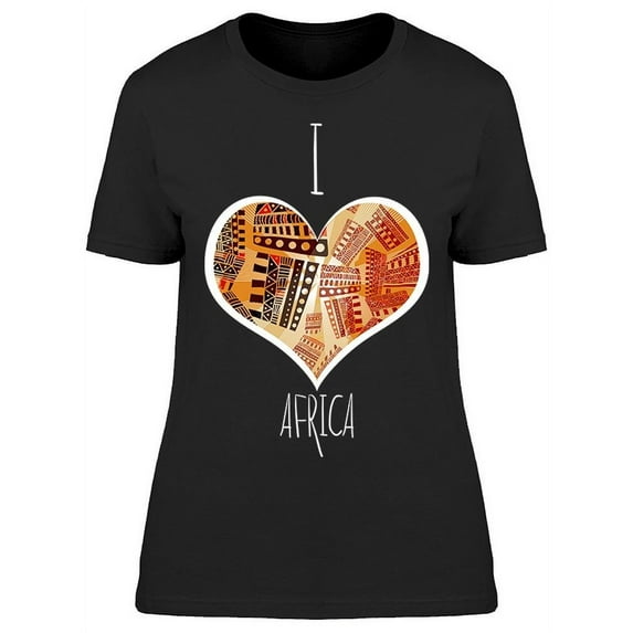 I Love Africa T-Shirt Women -Image by Shutterstock, Female Medium