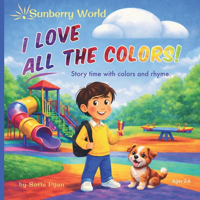 I Love All The Colors, (Paperback)