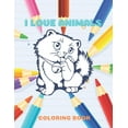 thumbnail image 1 of I Love Animals - Coloring Book, (Paperback), 1 of 1