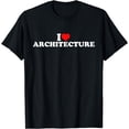 thumbnail image 1 of I Love ArchitectureT-Shirt, 1 of 4