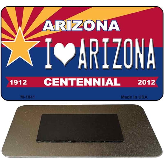 I Love Arizona Arizona Centennial State License Plate Tag Magnet M-1841 3.5" x 2" Magnet (M)