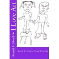 thumbnail image 1 of I Love Art: Book 2- I Can Draw Friends, 1 of 1