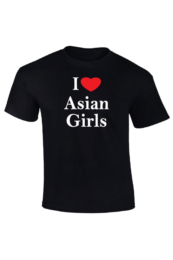I Love Asian Girls T-Shirt