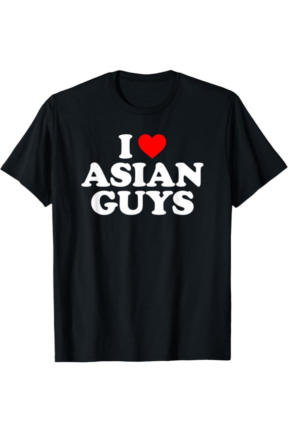 I Love Asian Guys T-ShirtMen and women, Black T-shirt, size: Extra large