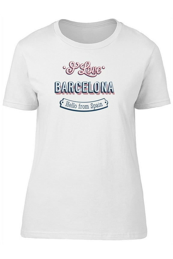 I Love Barcelona / Spain T-Shirt Women -Image by Shutterstock, Female Medium
