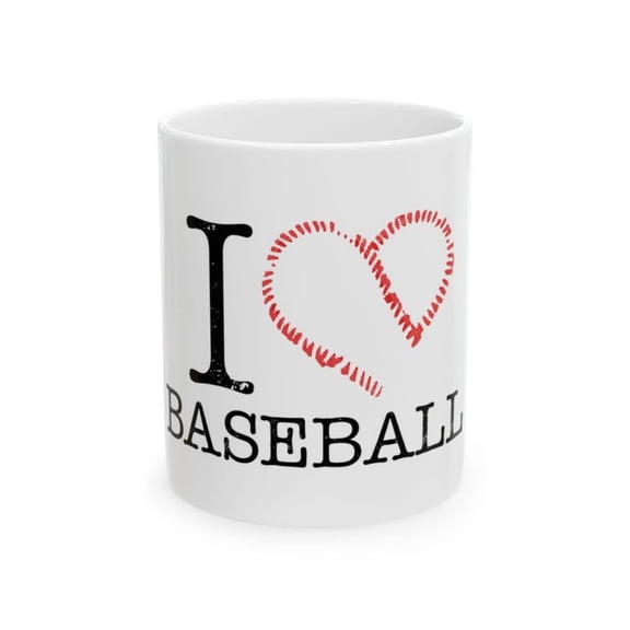 I Love Baseball Ceramic Mug - Perfect Gift Spor Fans, Coffee Lovers, Birthda, Father's Day, and Every Day Use.