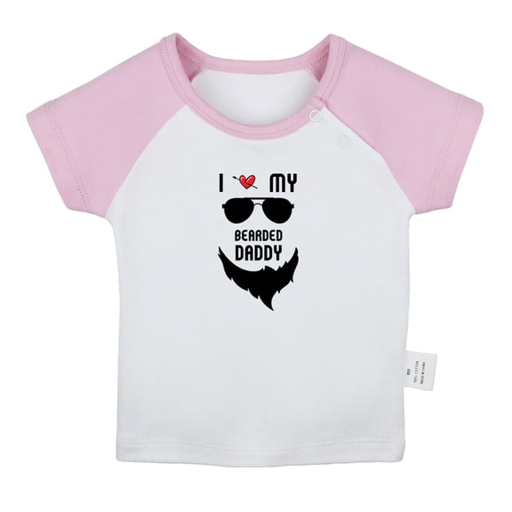 I Love My Bearded Daddy Funny T shirt For Baby, Newborn Babies T-shirts, Infant Tops, 0-24M Kids Graphic Tees Clothing (Short Pink Raglan T-shirt, 18-24 Months)