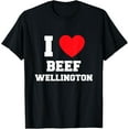 thumbnail image 1 of I Love Beef Wellington T-Shirt, 1 of 4