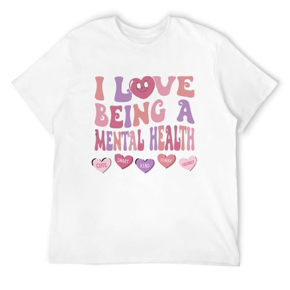 I Love Being A Mental Health Valentine's Day Hearts Men Sweatshirt White Small
