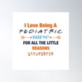 thumbnail image 1 of I Love Being A Pediatric Nurse For All The Little Reasons Poster Wall Art, Modern Wall Decor, 16x16 UNFRAMED, 1 of 3