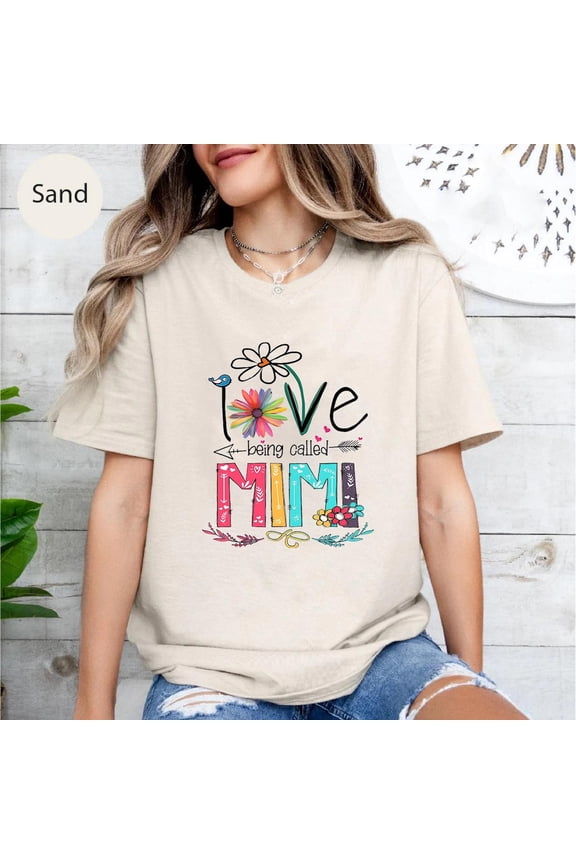I Love Being Called Mimi Shirt - Cute Grandma Tee with Flowers - Colorful Mimi Gift Shirt - Mother’s Day Gift from Grandkids TSHIRT All Size S-5XL
