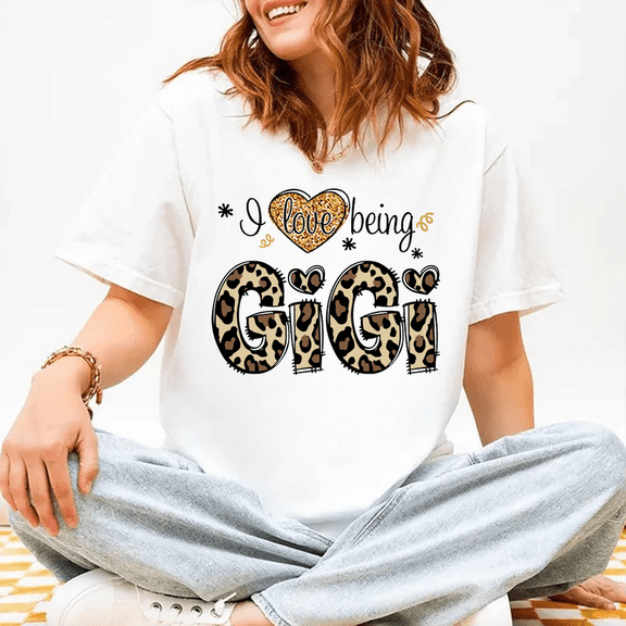 “I Love Being Gigi” Graphic T-Shirt – Cute Grandma Gift