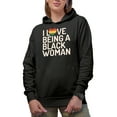thumbnail image 1 of I Love Being a Black Woman, Black History Month Gift, Black Hooded Sweatshirt or Hoodie, Small, 1 of 5
