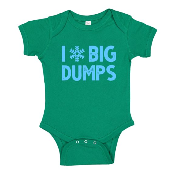 I Love Big Dumps Skiing Baby Bodysuit One Piece 12 mo Kelly Green