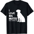 thumbnail image 1 of I Love Big Mutts and I Cannot Lie | Funny Dog lover T-shirt, 1 of 4