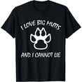 thumbnail image 1 of I Love Big Mutts and I Cannot Lie | Funny Dog lover T-shirt, 1 of 3