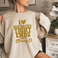 thumbnail image 1 of I Love Big Sacks Tight Ends And A Strong D Shirt, Football Shirt, Game Day Shirt, Football Season Shirt, Football Crewneck Unisex S-5XL Hot Trending Shirt, Vintage Birthday Gift, 1 of 3