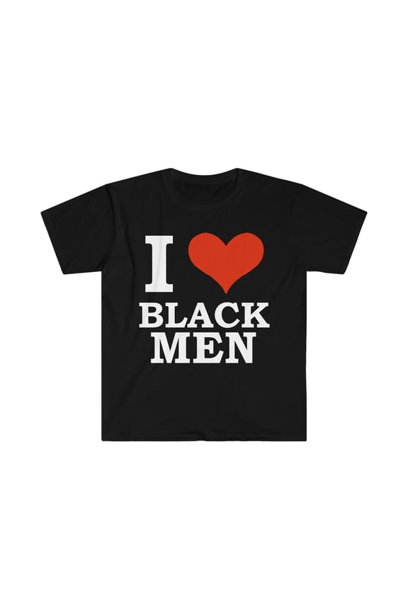 I Love Black Men Unisex T-shirt S-3XL Black is Beautiful Black Pride