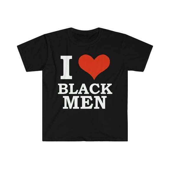 I Love Black Men Unisex T-shirt S-3XL Black is Beautiful Black Pride