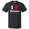 thumbnail image 1 of I Love Briana T shirt I Heart Briana Tee Gift, 1 of 2