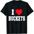 thumbnail image 1 of I Love Buckets T-Shirt, 1 of 4