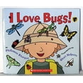 thumbnail image 1 of Pre-Owned I Love Bugs! (Other) 9780439875042, 1 of 1