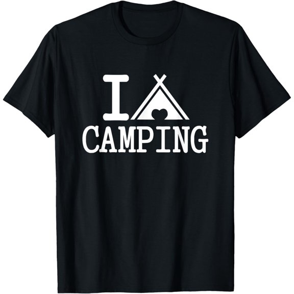I Love Camping Adventure Nature Hiking Outdoors Tent T-Shirt
