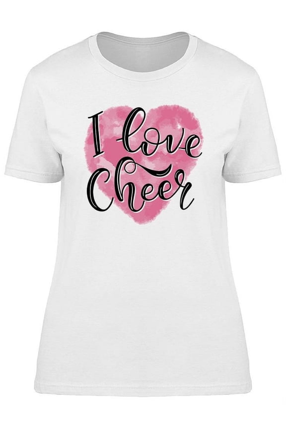 I Love Cheer T-Shirt Women -Image by Shutterstock, Female 3X-Large