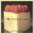 thumbnail image 1 of Pre-Owned I Love Cheesecake (Paperback) 1589791878 9781589791879, 1 of 1