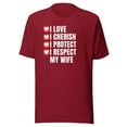 thumbnail image 1 of I Love I Cherish I Protect I Respect My Wife Shirt, Unisex, Wife Appreciation, Romantic Gift, Wife Lover, Married Life Gift, Spouse, Partner (Cardinal, L), 1 of 1