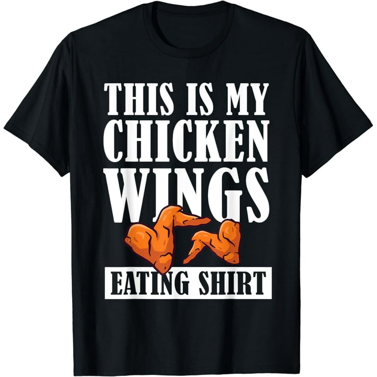 I Love Chicken Wings Tee Shirt I Love Chicken Wings Tee Shirt