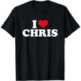 thumbnail image 1 of I Love Chris T-Shirt, 1 of 4