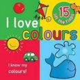 thumbnail image 1 of Pre-Owned I Love Colours - Big Lift the Flap Book (Board book) 1445456672 9781445456676, 1 of 1